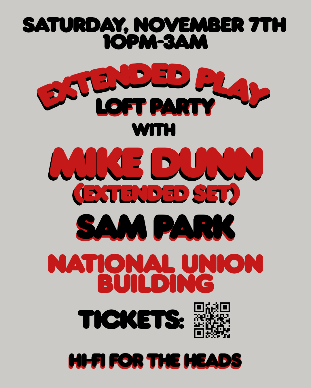 Extended Play Loft Party with Mike Dunn
