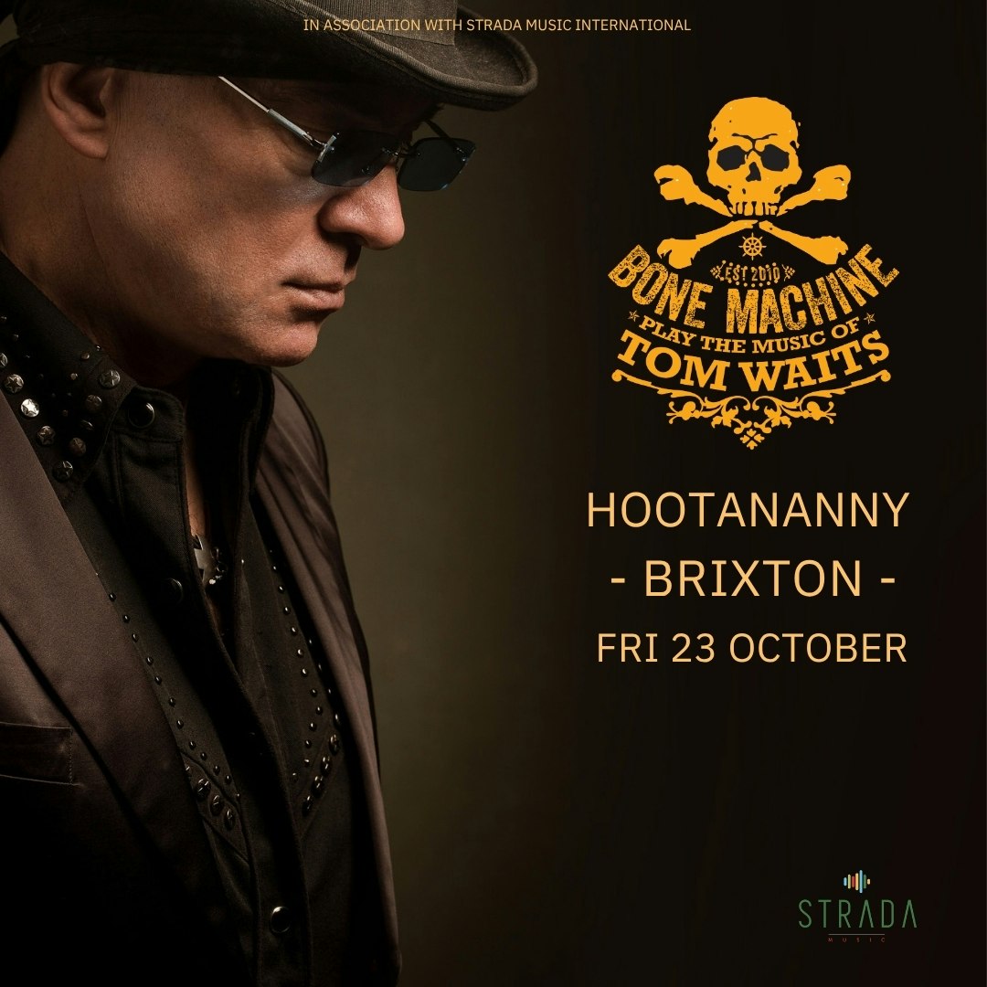 Bone Machine: A Night of Tom Waits