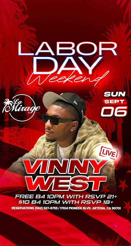 La Mirage Nightclub 18+ | VINNY WEST PERFORMING LIVE SUNDAY SEPTEMBER 06