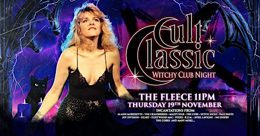 CULT CLASSIC - 90s/00s Witchy Clubnight