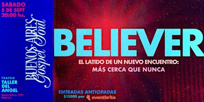 BUENOS AIRES GOSPEL SOUL presenta BELIEVER