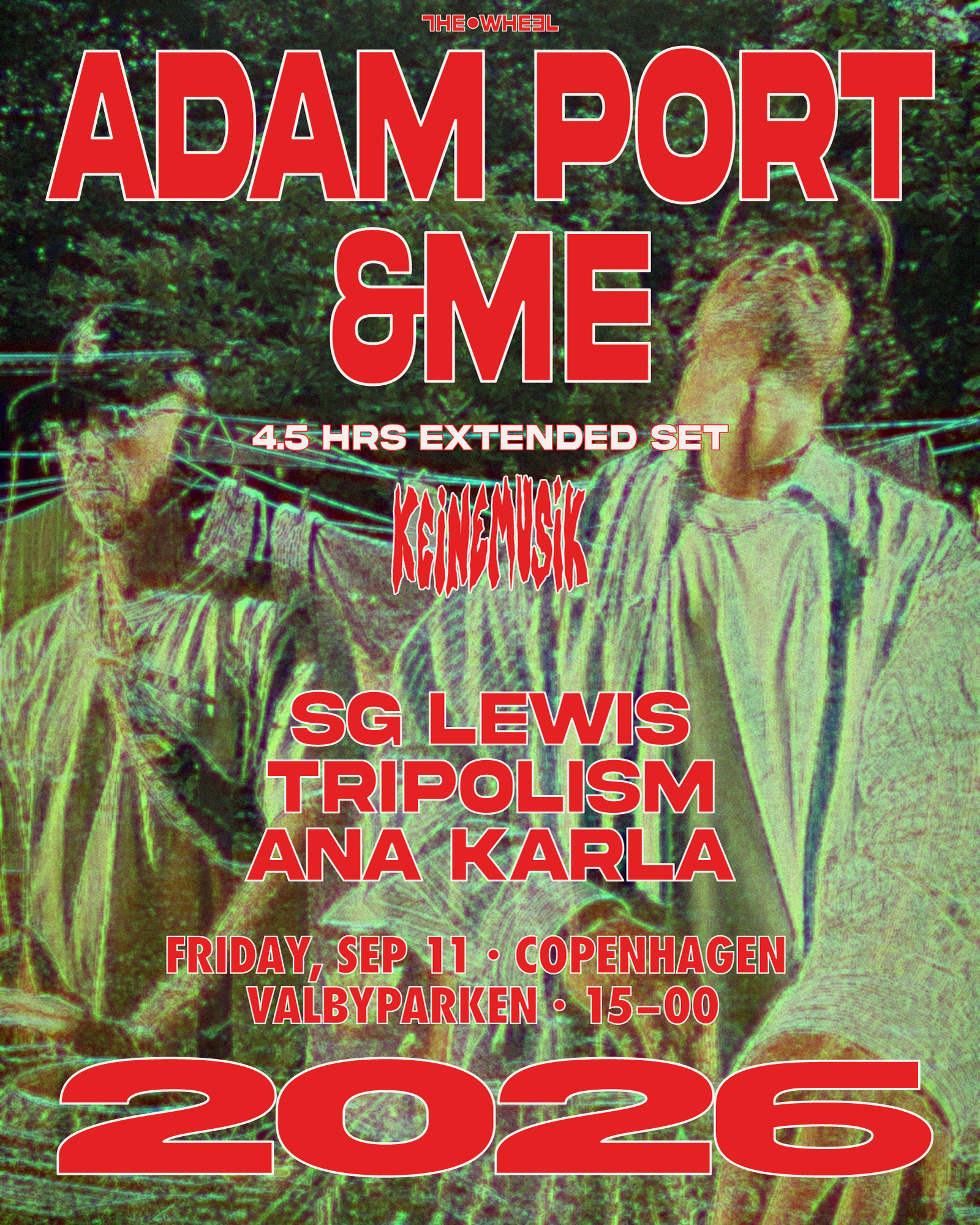 &ME and Adam Port (Keinemusik) – Copenhagen 2026