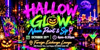 Neon Paint and Sip “ Hallow Glow “