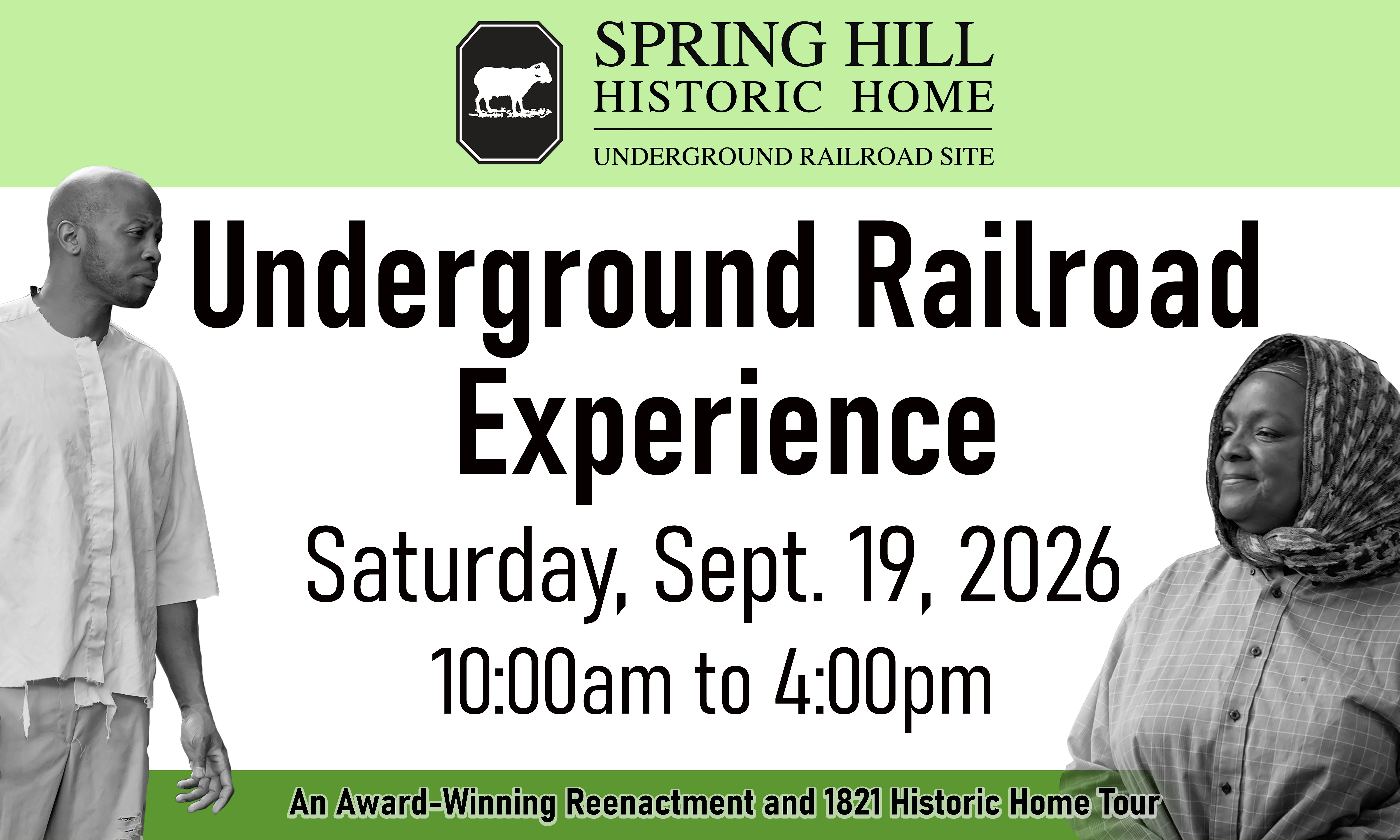 The Underground Railroad Experience at Spring Hill