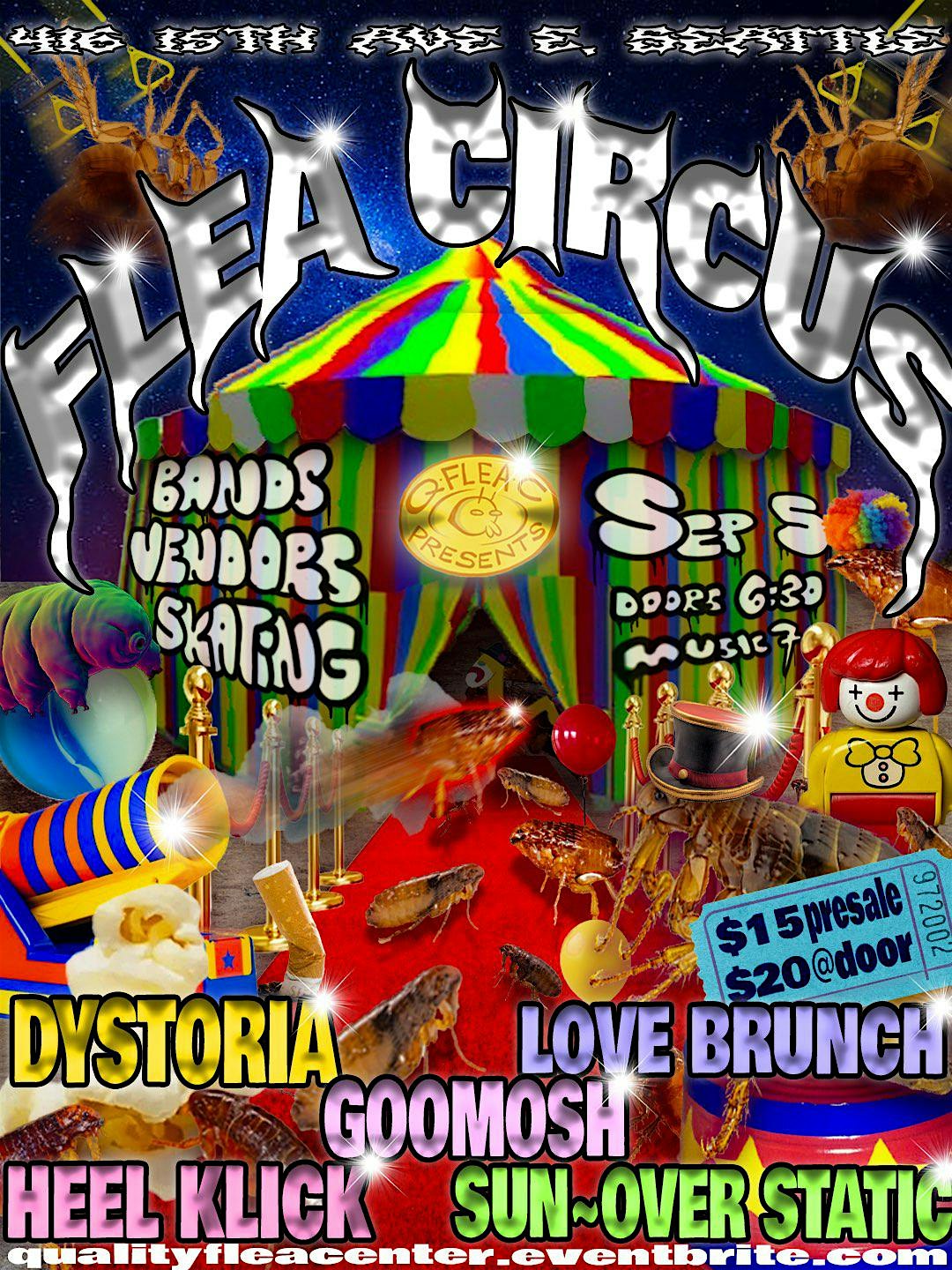 FLEA CIRCUS w/ DYSTORIA + Guests