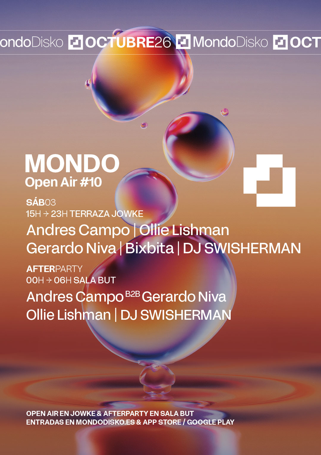 Mondo OPEN AIR #10: Andres Campo / Ollie Lishman / Gerardo Niva / BIXBITA / DJ SWISHERMAN 