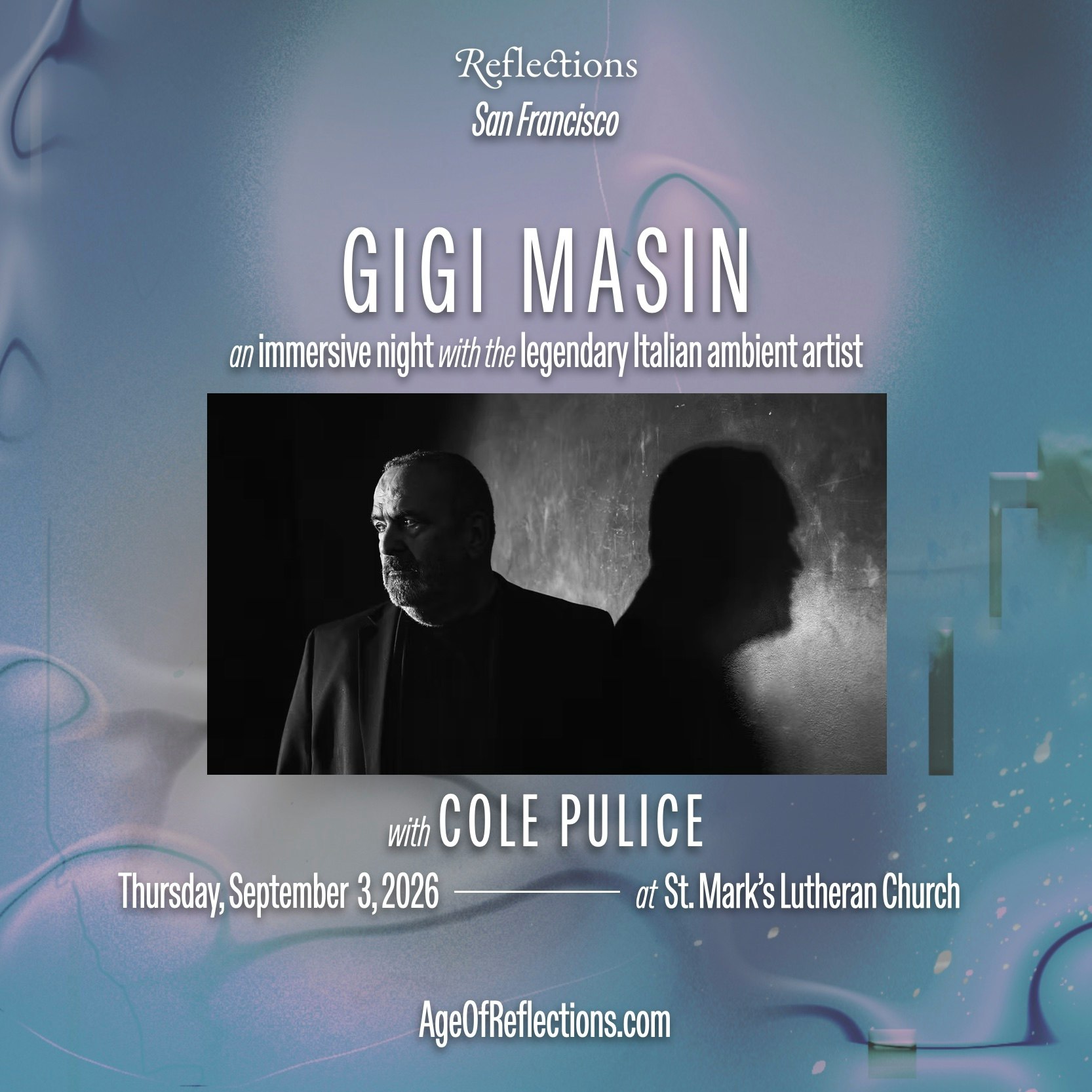 Reflections: Gigi Masin + Cole Pulice