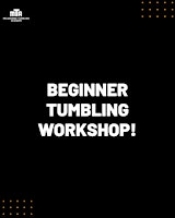 Beginner Tumbling Workshop (7-17yrs)