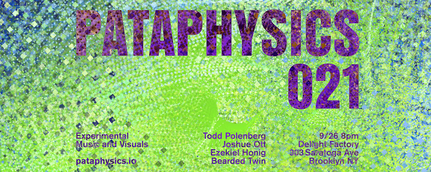 Pataphysics 021