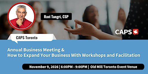 Annual Business Meeting + How to Expand Your Business with Ravi Tangri, CSP