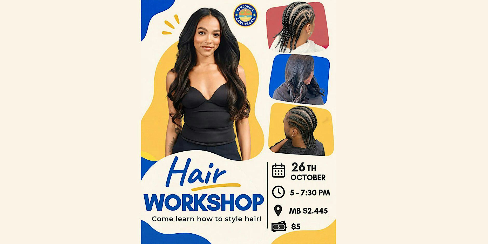 Hair Workshop with CCSU