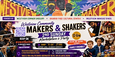 Westview Community Makers & Shakers 2nd Sunday Marketplace & Showcase