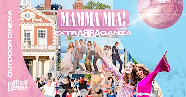 Mamma Mia! Outdoor Cinema ExtrABBAganza at Arley Hall, Northwich