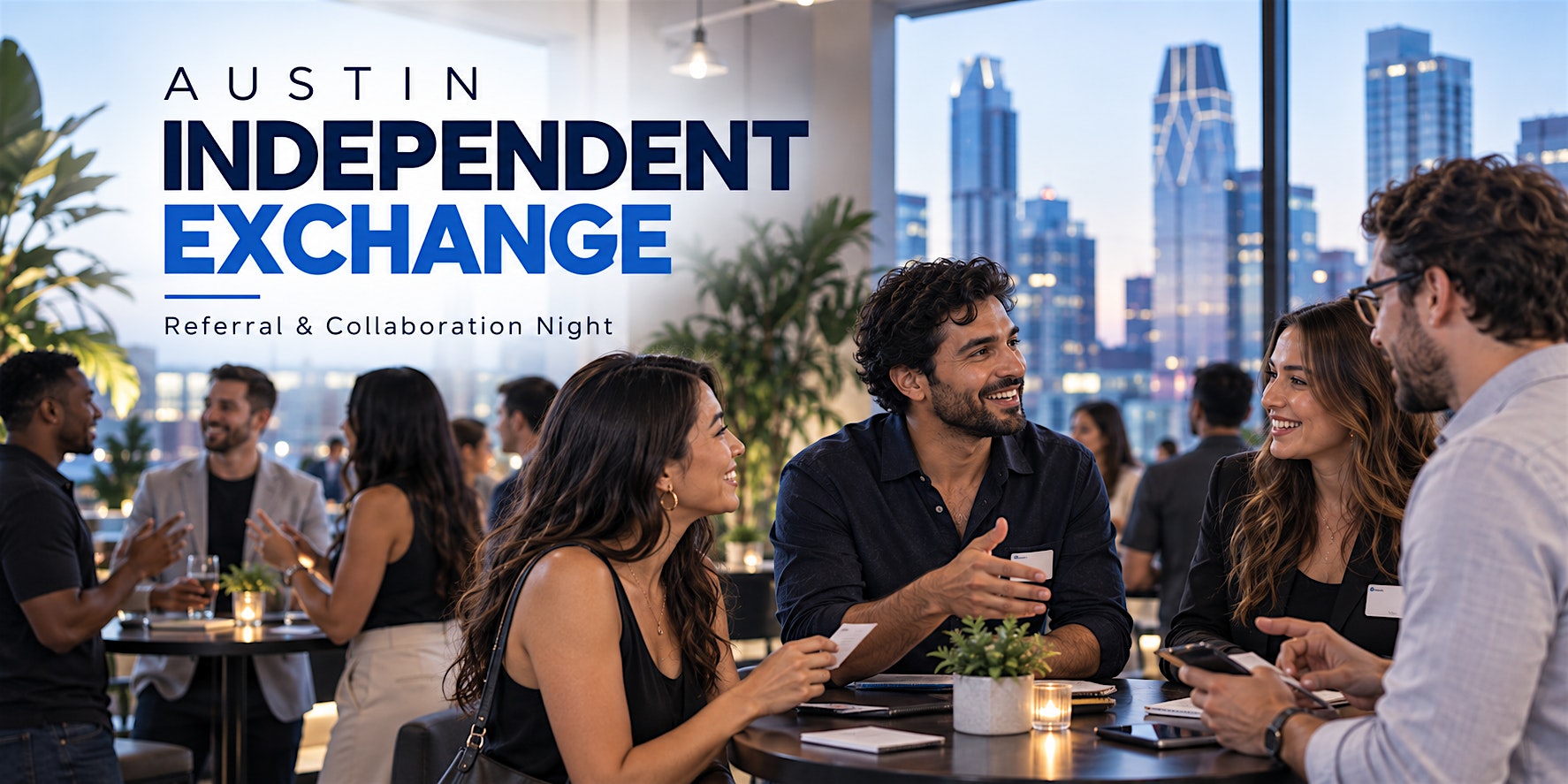 Austin Independent Exchange: Referral & Collaboration Night
