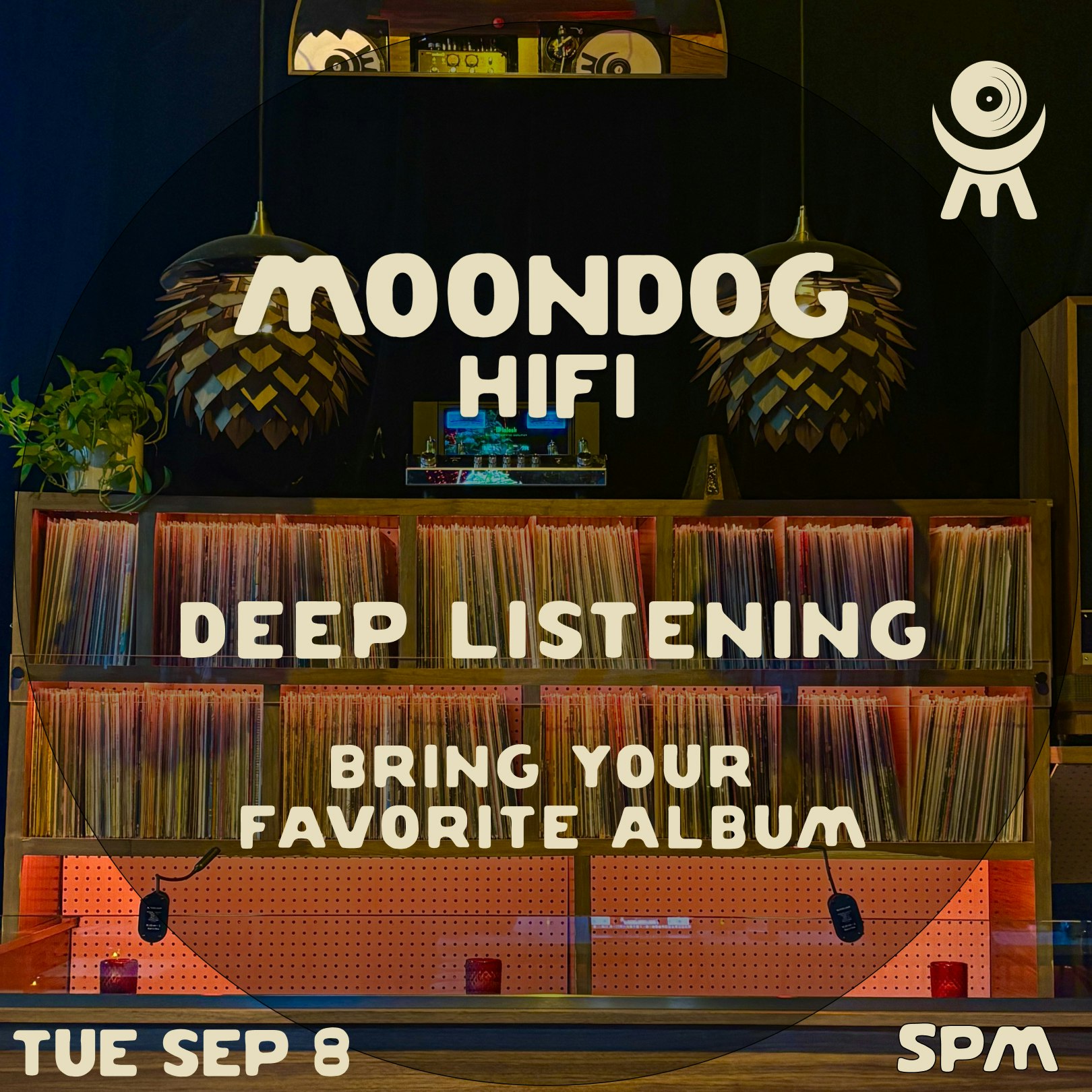 Deep Listening @ Moondog HiFi