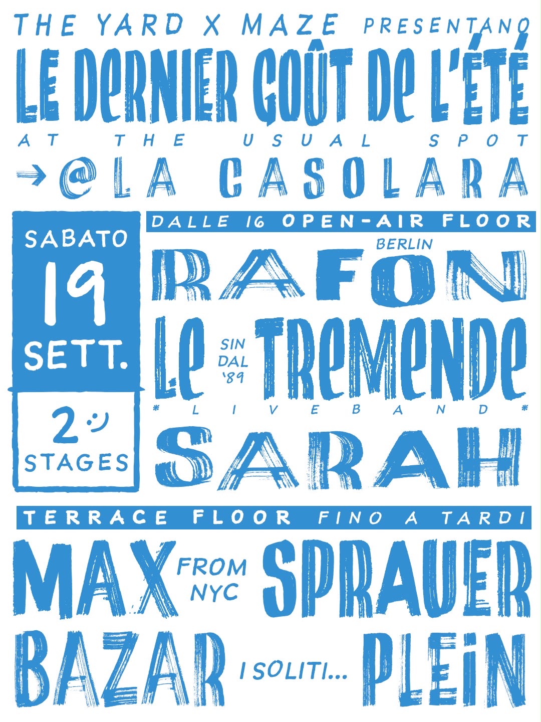 The Yard x Maze pres. Le Derniere Goût d'Été