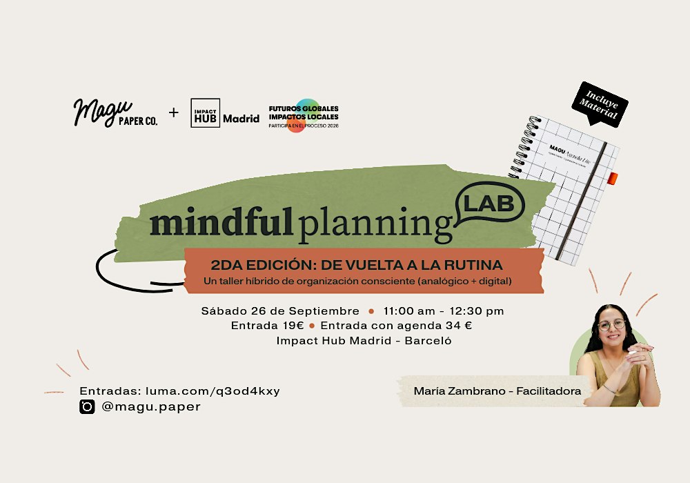 Mindful Planning Lab 2da Edición: De vuelta a la rutina