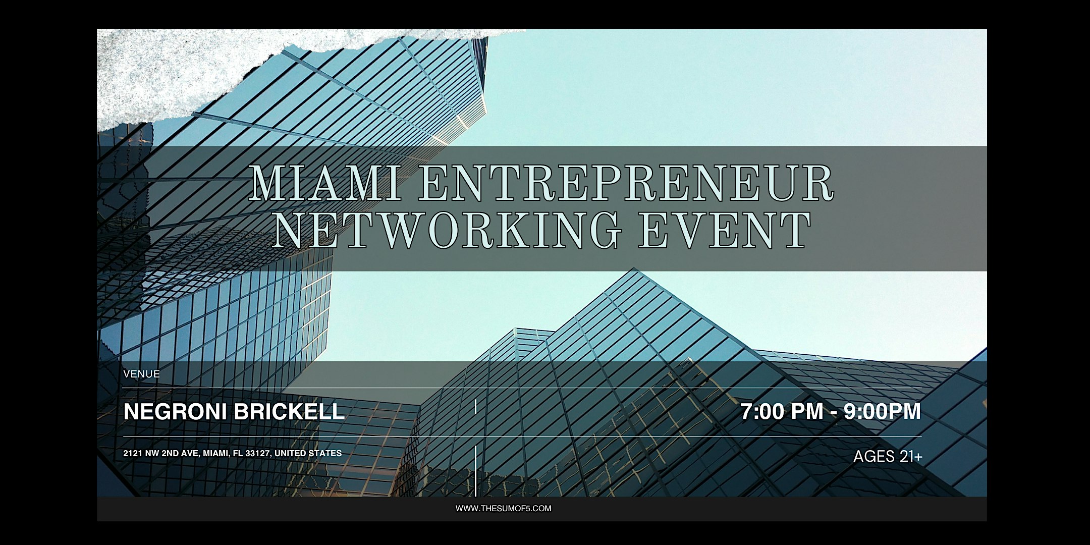 Miami Entrepreneur Networking Event