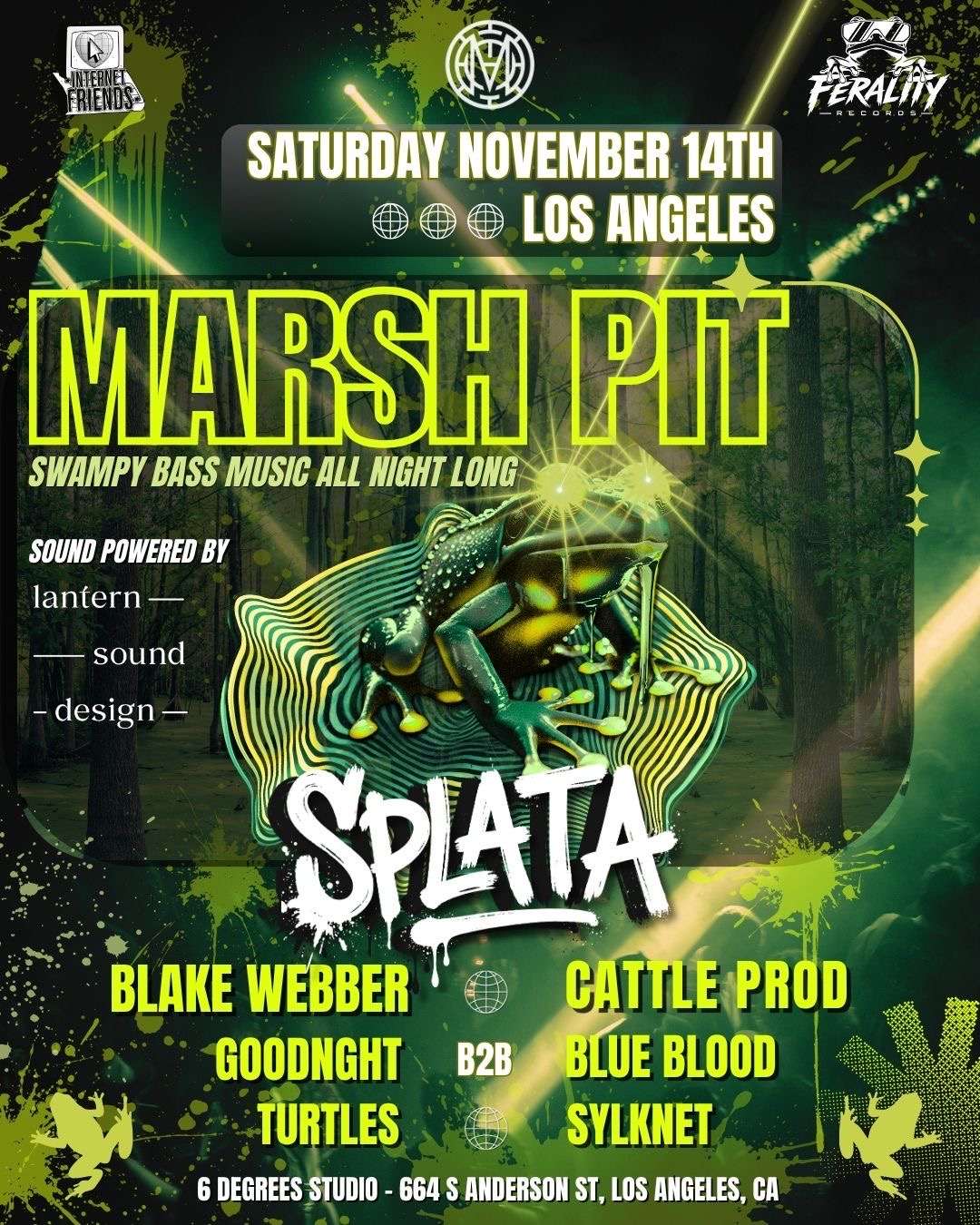 MARSH PIT featuring SPLATA 
Arts District, Los Angeles