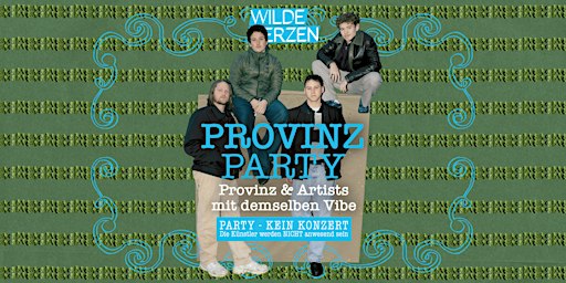 Provinz Party • Milla München