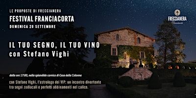 Il tuo segno, il tuo vino | Freccianera con Stefano Vighi