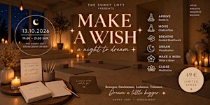 Make a Wish - a night to dream