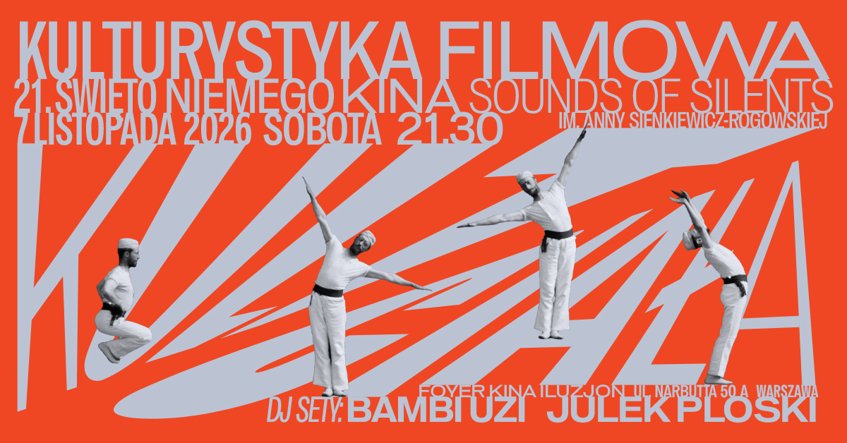 Kulturystyka filmowa (DJ-set: Bambi Uzi, julek ploski)