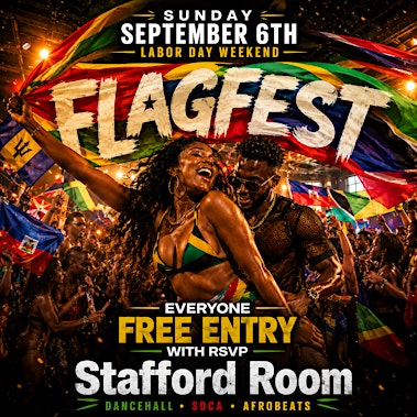 Labor Day Weekend Flagfest: Free Entry with RSVP at Stafford Room