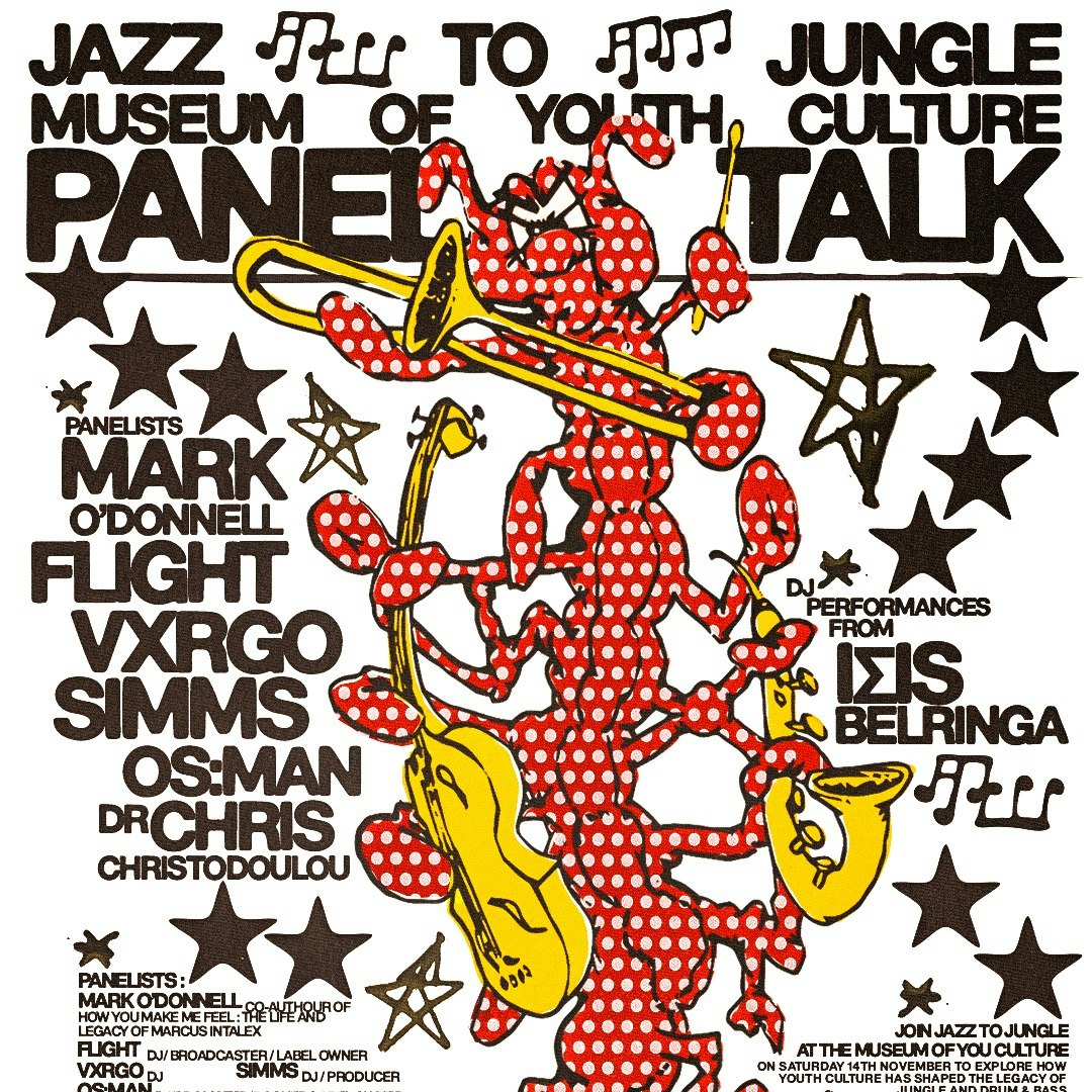 Jazz to Jungle: Panel Talk & DJ Sets 