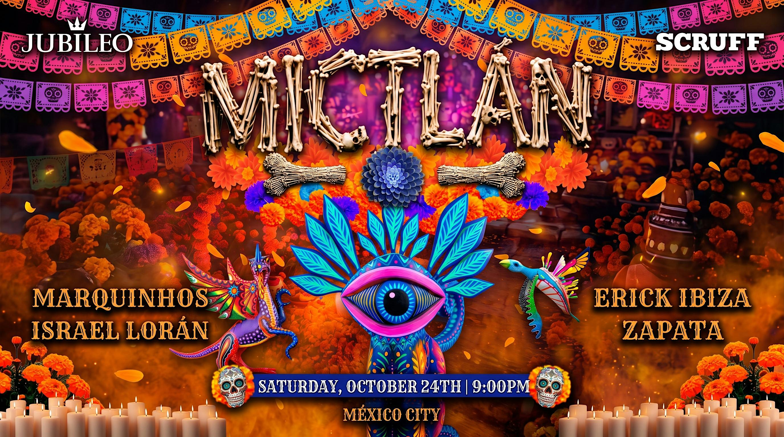 Mictlan 2026 (October 24th & 25th)