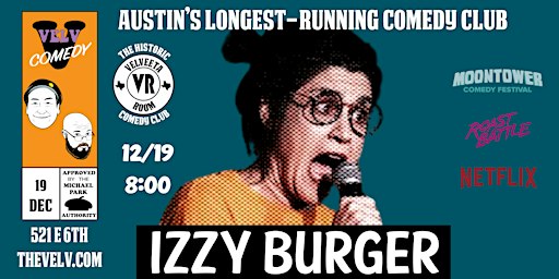 Izzy Burger - Live Comedy