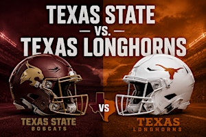 New Orleans: Texas State vs TEXAS Watch Party