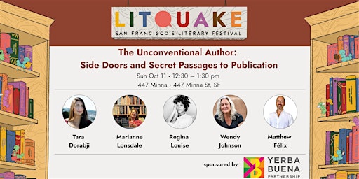 The Unconventional Author: Side Doors and Secret Passages to Publication