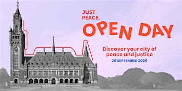 Peace Palace: Just Peace Open Day 2026
