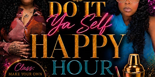 Do It Yourself Happy Hour