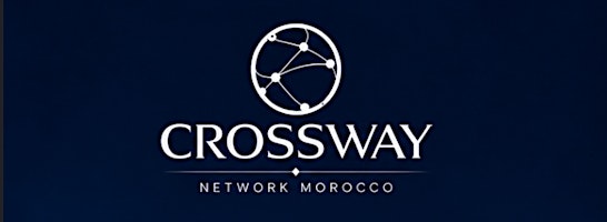CROSSWAY Network Morocco Club Paris - Session #3