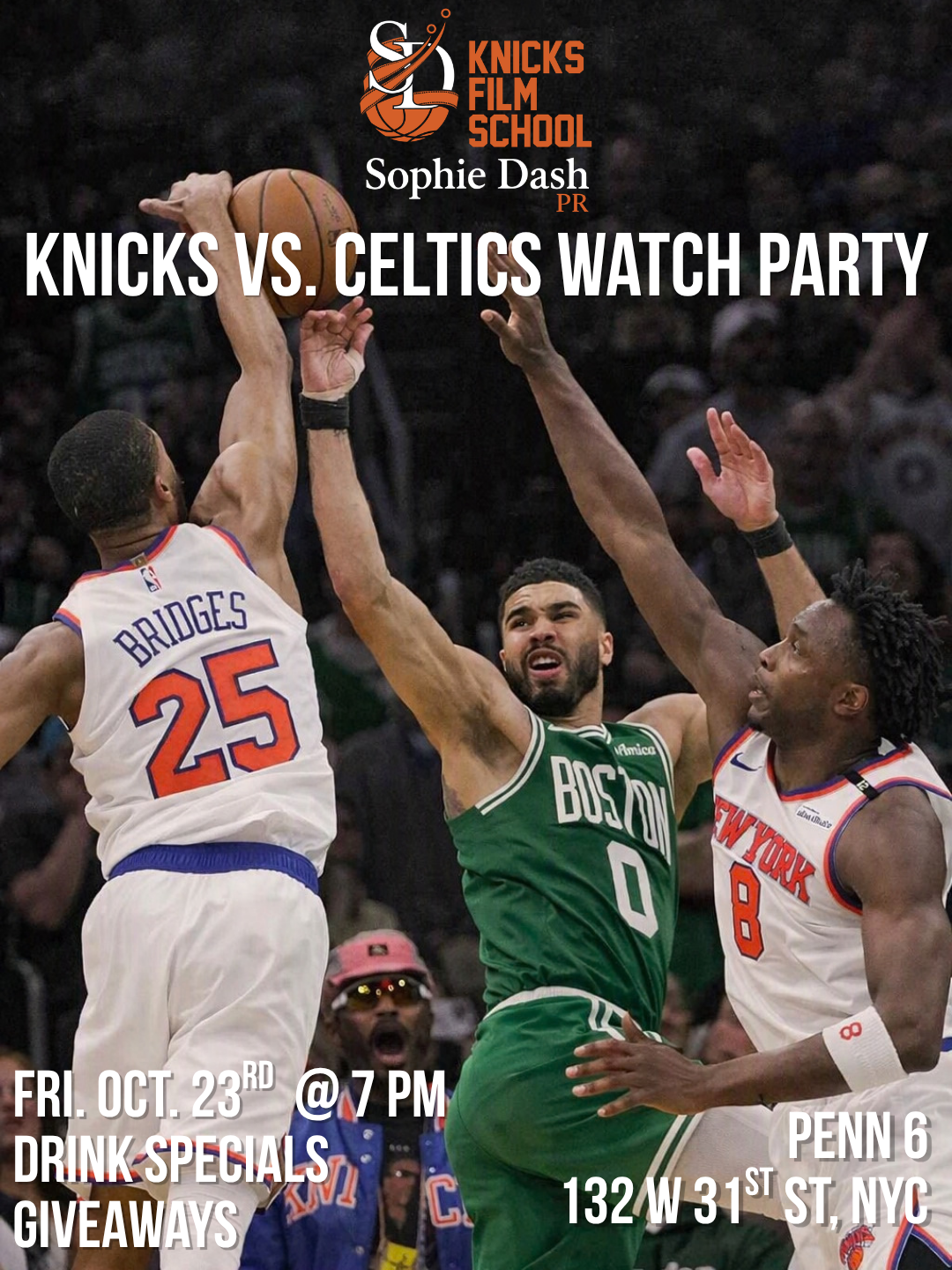 Knicks-Celtics Watch Party w/ Knicks Film School x Sophie Dash