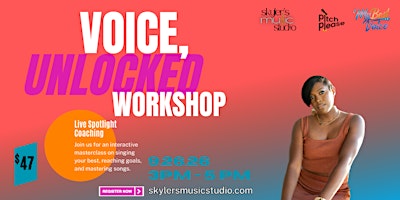 Voice, Unlocked Workshop