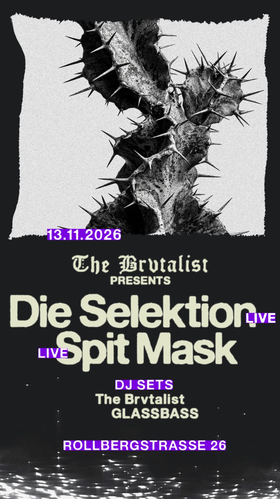 The Brvtalist presents: Die Selektion & Spit Mask
