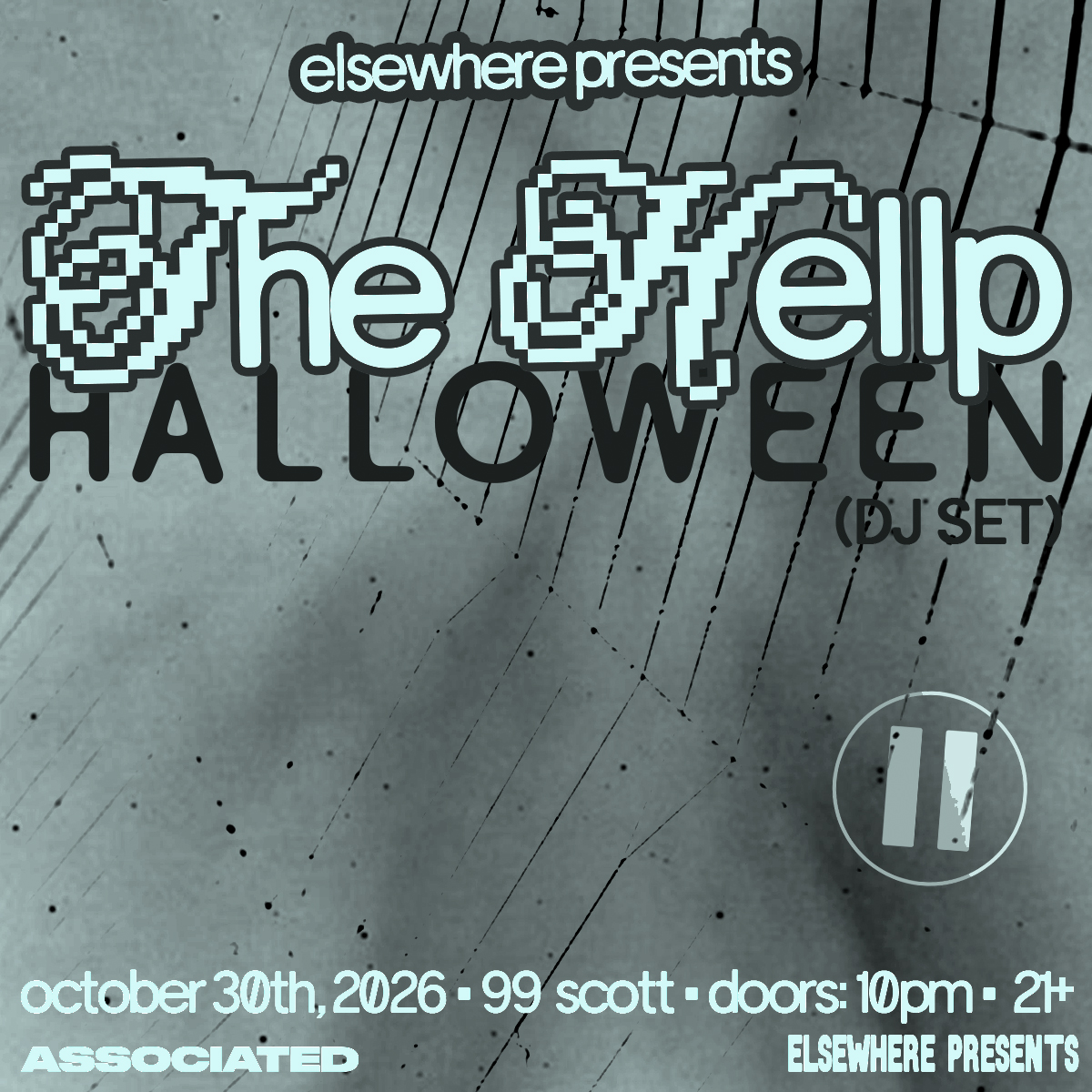 Elsewhere presents: The Hellp (DJ Set) at 99 Scott