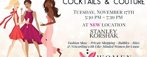 Women With Promise Cocktails & Couture Fashion Show at Stanley Korshak