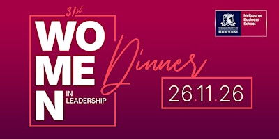31st Women in Leadership Dinner 2026