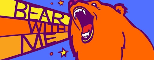 Copy of Bear With Me Comedy Open Mic