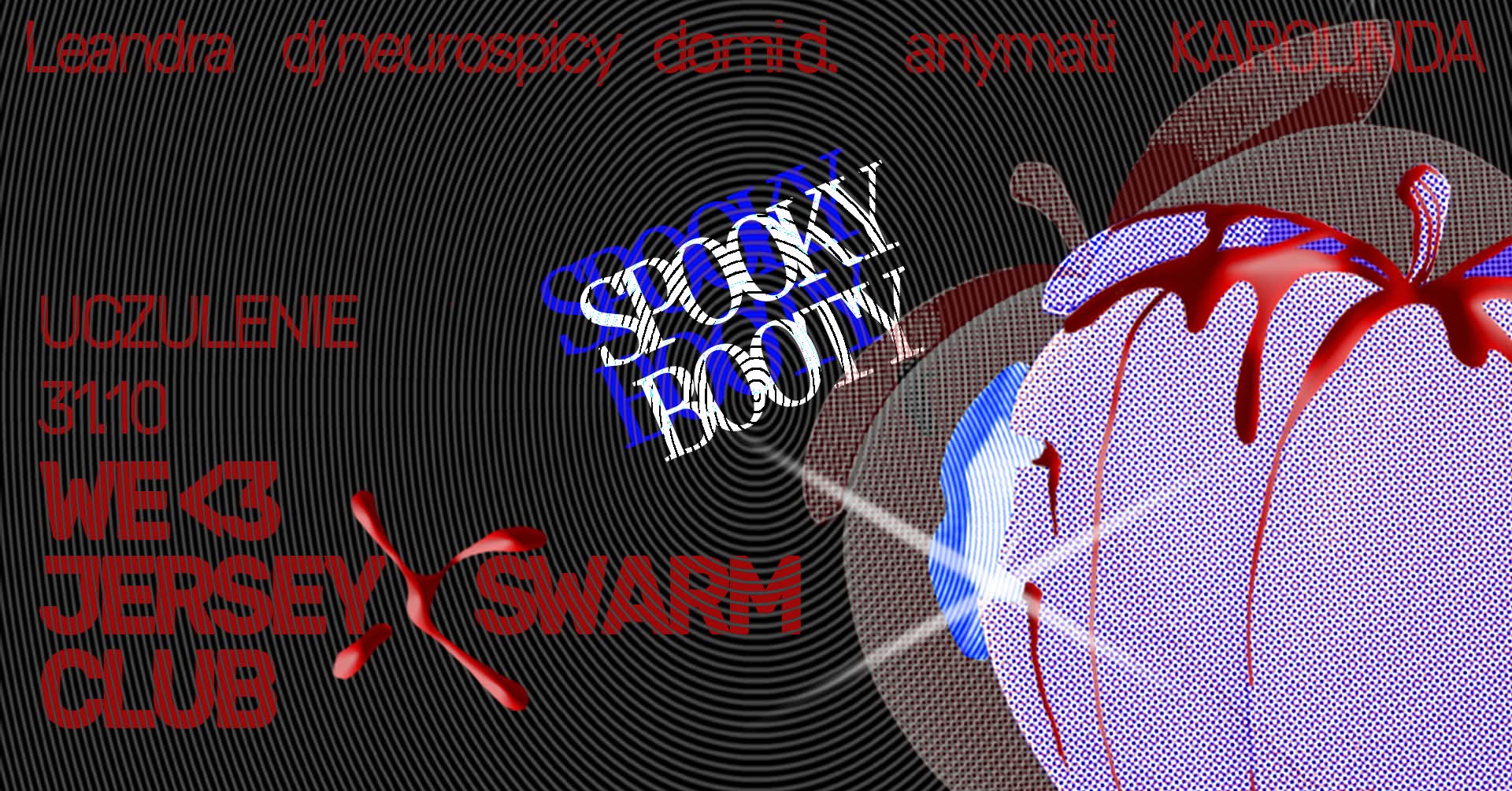 SPOOKY BOOTY - We <3 Jersey Club X SWARM