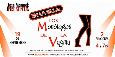 En la silla: Los Monólogos de la Vagina