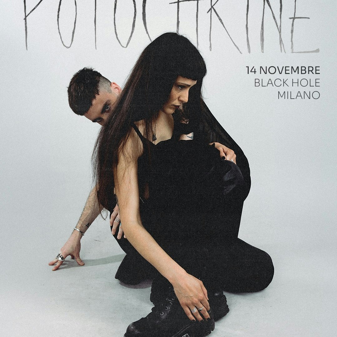 POTOCHKINE LIVE + aftershow / Black Hole, Milano