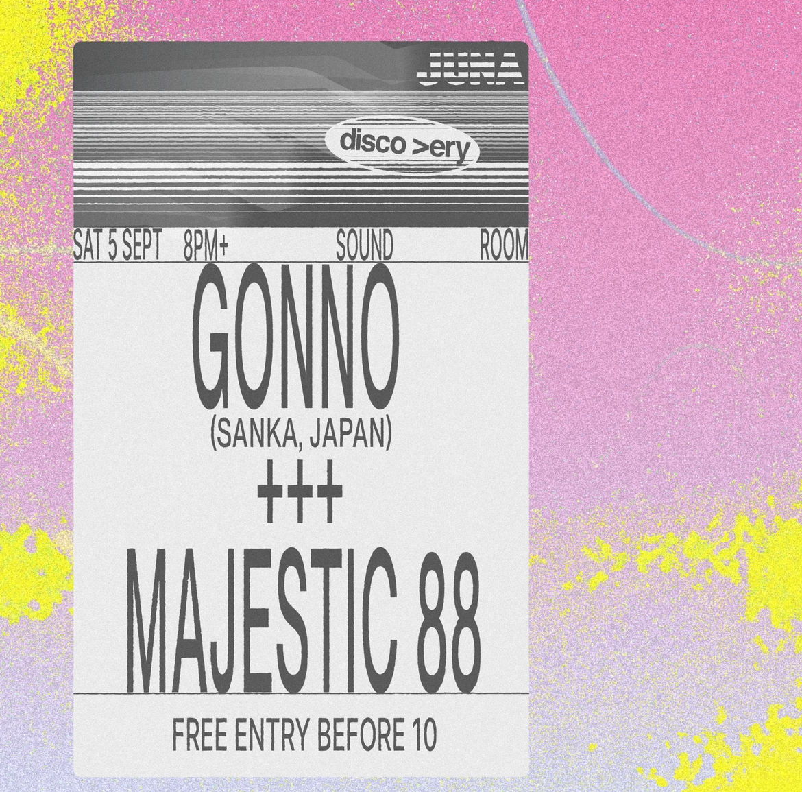Discovery presents Gonno +++ MAJESTIC 88