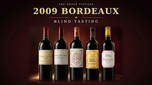 2009 Bordeaux Blind Tasting