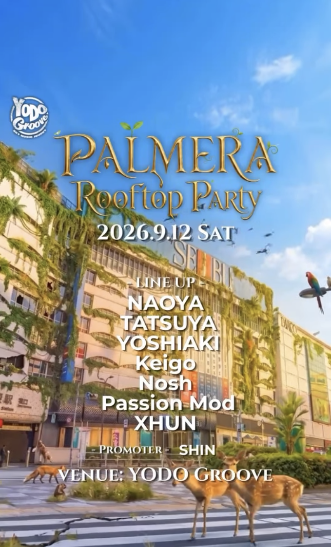 PALMERA — TOKYO ROOFTOP TECH HOUSE / OPEN AIR & SUNSET