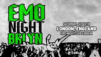 Emo Night Brooklyn at FIRE Nightclub London